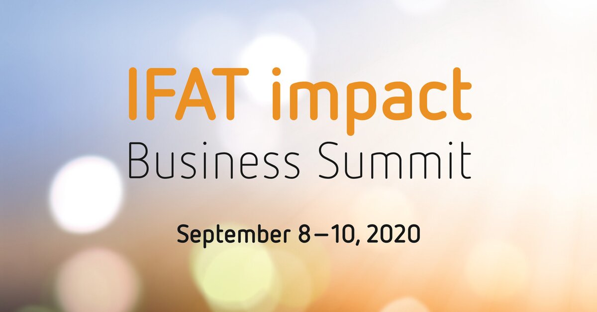 IFAT impact Business Summit: Outlook