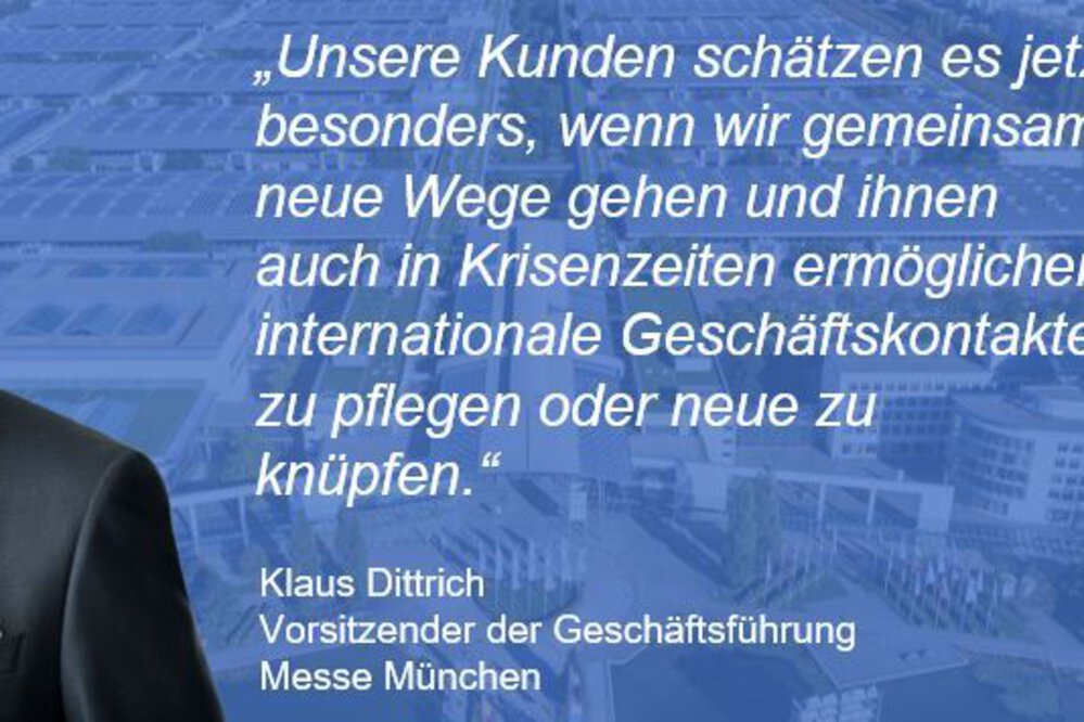 Klaus Dittrich, Chairman and CEO of Messe München