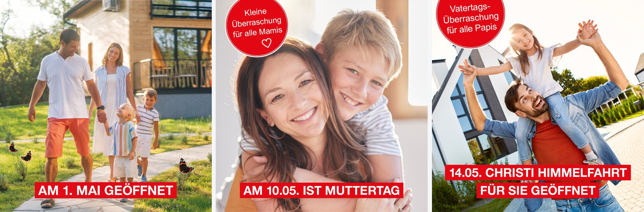 Auf drei Tafeln sind glückliche Familien im Freien zu sehen, die auf fetten roten Bannern spezielle Eröffnungstermine im Mai ankündigen: 1. Mai, 10. Mai (Muttertag), 14. Mai (Christi Himmelfahrt & Vatertag)