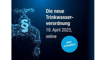 Neue Trinkwasserverordnung verabschiedet